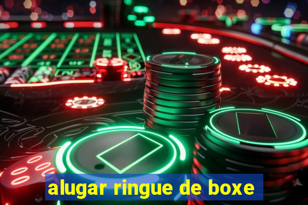 alugar ringue de boxe